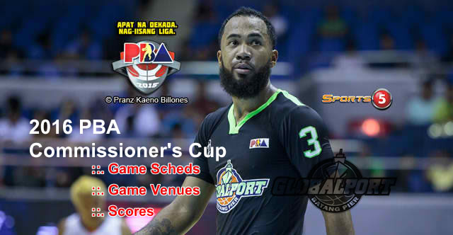 List of GlobalPort Batang Pier 11 Games Elimination Round 2016 PBA Commissioner's Cup