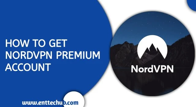 How to Get Nordvpn Premium Account for Free