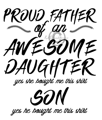 Download KWHICKOXDESIGNS.COM: Proud Father Svg, Dxf Cutting Files