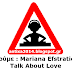 Ημερολόγιο καταστρώματος - Ακούμε : Mariana Efstratiou, Talk About Love