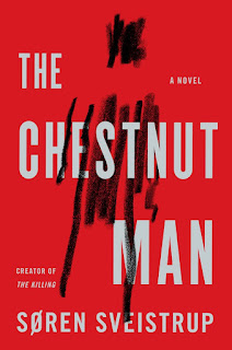 Review of The Chestnut Man by Soren Sveistrup