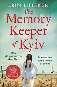 The Memory Keeper of Kyiv by Erin Litteken