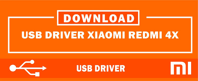 Download USB Driver Xiaomi Redmi 4X for Windows