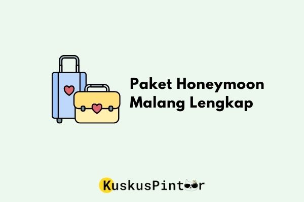 Paket Honeymoon Malang
