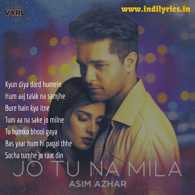 Jo Tu Na Mila Mujhe | Asim Azhar | Quotes | Pics