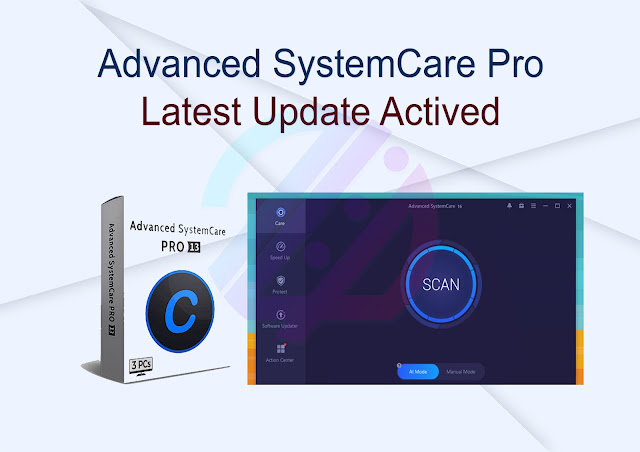 Advanced SystemCare Pro Latest Update Activated