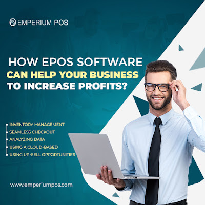 How Epos Software Can Help Your Business To Increase Profits