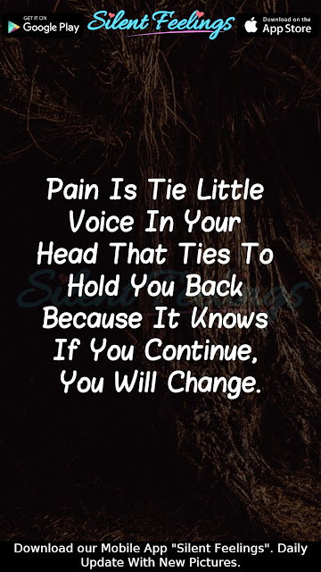 Pain Is Tie Little  Voice In Your
