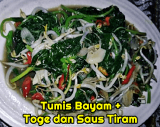 Resep Oseng Bayam Toge + Saos Tiram