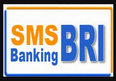 Cara Daftar & Transfer SMS Banking BRI Terbaru 2018