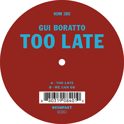 Discosafari - GUI BORATTO - Too Late - Kompakt