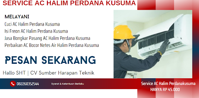 PROMO CUCI AC HALIM PERDANA KUSUMA JAKARTA TIMUR HANYA RP 45 000