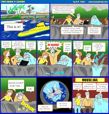 Fish Heads Crumbs Comic 4 Mouse Troop submarine Disneyland