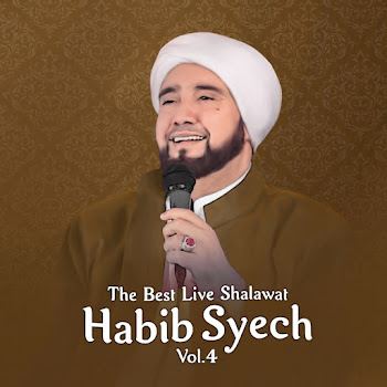 Sholawat Habib Syech Vol 4