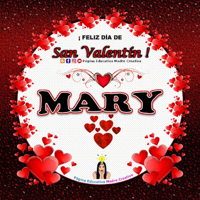 Feliz Día de San Valentín - Nombre Mary
