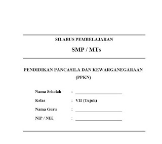 Pendidikan Pancasila dan Kewarganegaraan  Silabus PPKn Kelas 7 K13