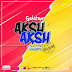 Free Audio : Galatone – Aksh Aksh : Download Mp3