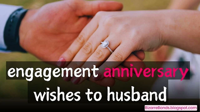 engagement anniversary wishes