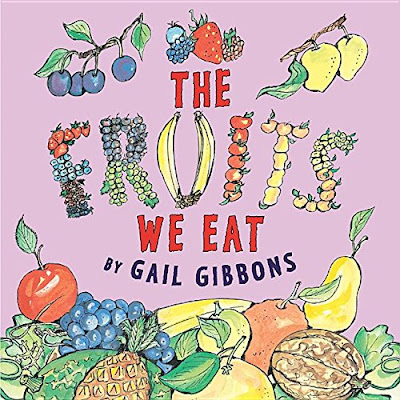 The Fruits We Eat, part of children's book review list about healthy eating