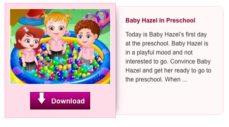 http://www.topbabygames.com/download-baby-games/baby-hazel-in-preschool.zip