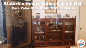 İSTANBUL - Pera Palas Oteli Atatürk Müze Odası