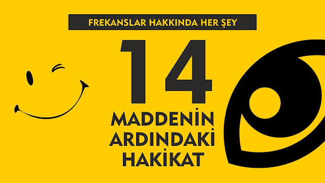 Maddenin Ardındaki Hakikat / Frekanslar Hakkında Her Şey 14