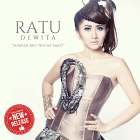 Ratu Dewita - Sumpah Aku Nggak Sakit