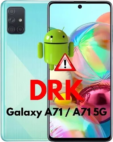 Fix DM-Verity (DRK) Galaxy A71 / A71 5G FRP:ON OEM:ON