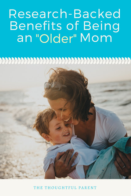  but psychology is showing us that at that spot are existent benefits to existence to a greater extent than mature inwards motherh Research-Backed Benefits of Being an Older Mom