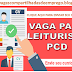 Vaga para Leiturista PCD em Maracanaú/CE