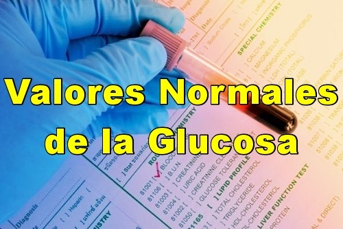 Valores Normales de la Glucosa