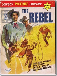 Cowboy Picture Library 412 The Gun Tamers The Rebel