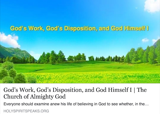 God's Work, God's Disposition, The Church of Almighty God, 