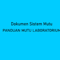 Panduan Mutu ISO 17025 2017 untuk Laboratorium Penguji dan Kalibrasi