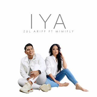 Zul Ariff - Iya (feat. Mimifly) MP3
