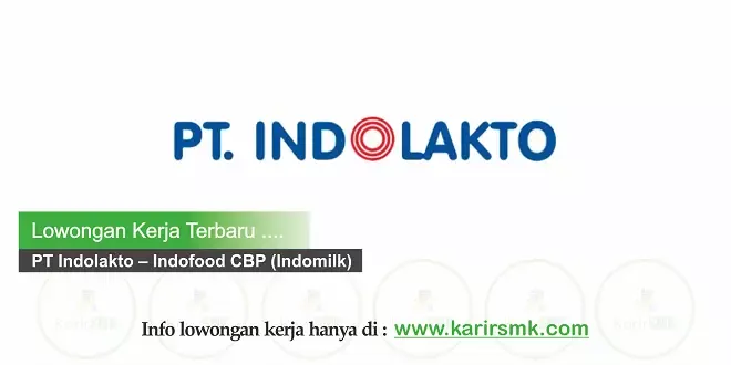 PT Indolakto – Indofood CBP (Indomilk)