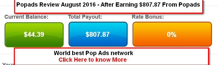 http://make-money420.blogspot.com/2016/08/popads-review-august-2016-after-earning.html