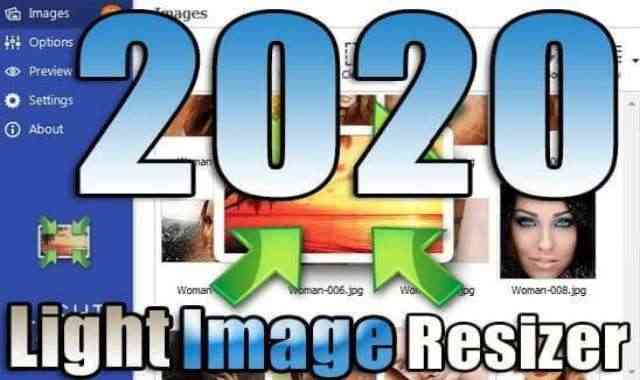 تحميل برنامج Light Image Resizer 7.2.1.106 اخر اصدار مفعل مدى الحياة