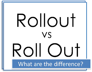 rollout vs roll out