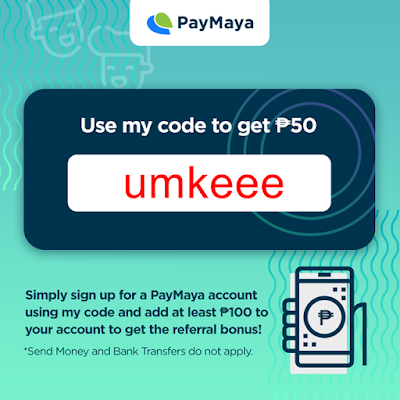 PayMaya Referral Code "umkeee"