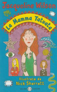 La mamma tatuata di Jacqueline Wilson