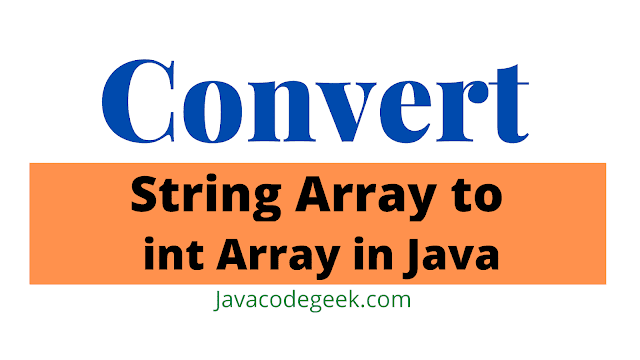 Convert String array to int array in java Convert String array to int array in java