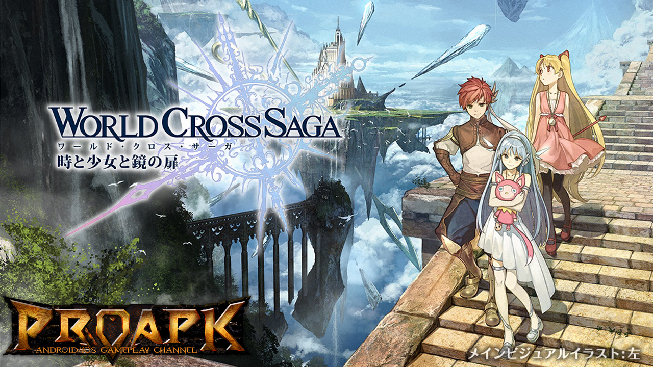 World Cross Saga Jp Gameplay Ios Android Proapk Android Ios Gameplay Download