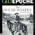 Bewertung anzeigen GEO Epoche / GEO Epoche 68/2014 - Der Wilde Westen PDF