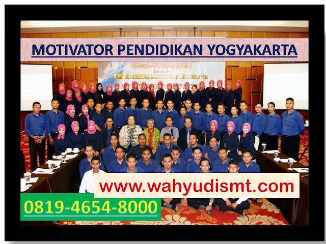 MOTIVATOR PENDIDIKAN YOGYAKARTA, modul pelatihan mengenai MOTIVATOR PENDIDIKAN YOGYAKARTA, tujuan MOTIVATOR PENDIDIKAN YOGYAKARTA, judul MOTIVATOR PENDIDIKAN YOGYAKARTA, judul training untuk karyawan YOGYAKARTA, training motivasi mahasiswa YOGYAKARTA, silabus training, modul pelatihan motivasi kerja pdf YOGYAKARTA, motivasi kinerja karyawan YOGYAKARTA, judul motivasi terbaik YOGYAKARTA, contoh tema seminar motivasi YOGYAKARTA, tema training motivasi pelajar YOGYAKARTA, tema training motivasi mahasiswa YOGYAKARTA, materi training motivasi untuk siswa ppt YOGYAKARTA, contoh judul pelatihan, tema seminar motivasi untuk mahasiswa YOGYAKARTA, materi motivasi sukses YOGYAKARTA, silabus training YOGYAKARTA, motivasi kinerja karyawan YOGYAKARTA, bahan motivasi karyawan YOGYAKARTA, motivasi kinerja karyawan YOGYAKARTA, motivasi kerja karyawan YOGYAKARTA, cara memberi motivasi karyawan dalam bisnis internasional YOGYAKARTA, cara dan upaya meningkatkan motivasi kerja karyawan YOGYAKARTA, judul YOGYAKARTA, training motivasi YOGYAKARTA, kelas motivasi YOGYAKARTA