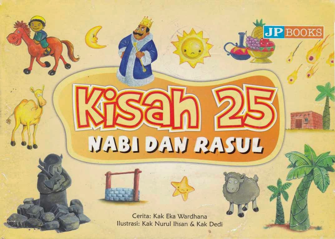 KOMIK DAN BACAAN ANAK: Kisah 25 Nabi & Rasul