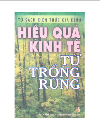 Hiệu quả kinh tế từ trồng rừng - TSKTGD