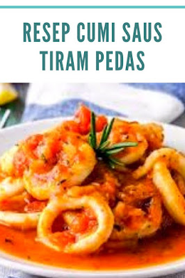 Resep Cumi Saus Tiram Pedas