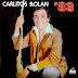CARLITOS ROLAN - CARLITOS ROLAN 83 - 1983 ( CALIDAD 320 kbps ) CON MEJOR SONIDO