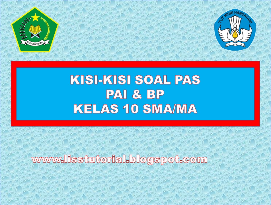 Kisi-kisi Soal PAS  PAI Dan BP